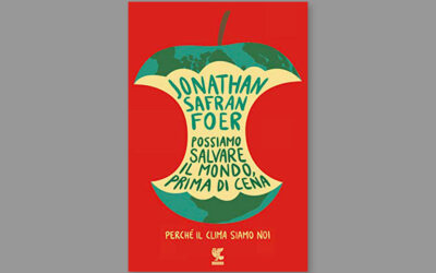 Possiamo salvare il mondo, prima di cena, di Jonathan Safran Foer
