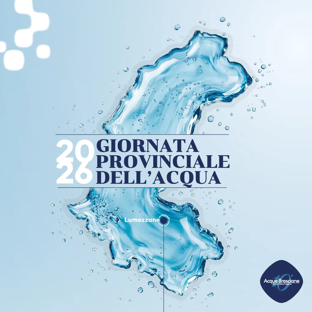Giornata Provinciale dell’Acqua 2026 – Lumezzane Giornata Provinciale dell'Acqua 2026 - Lumezzane